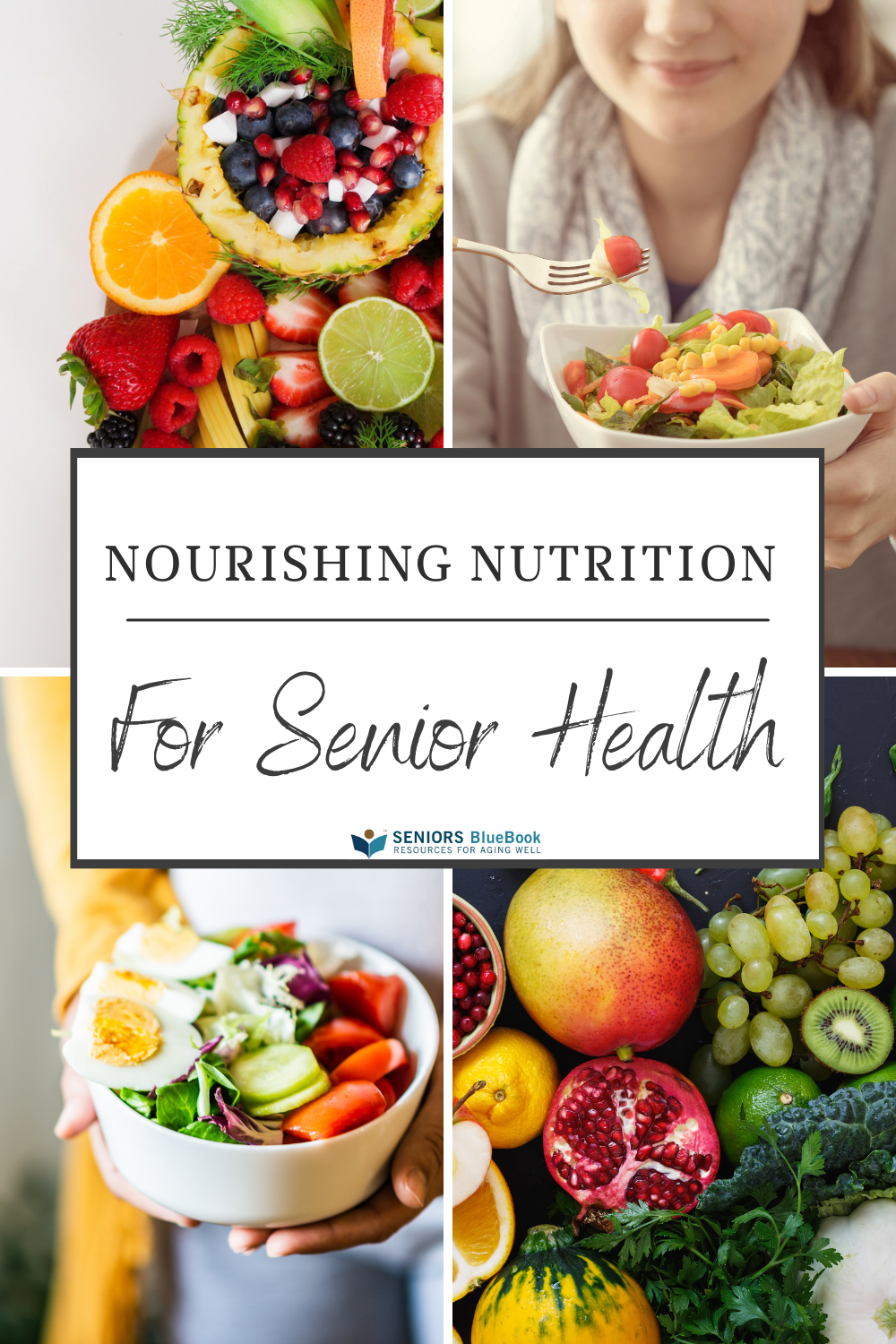 Nourishing Nutrition for Senior Health